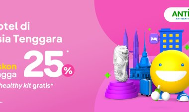 “Safer Vacations with tiket.com x Antis”: Dapatkan Diskon Hingga 25 Persen Hotel di Asia Tenggara