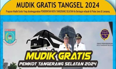Pemkot Tangsel Buka Pendaftaran Mudik Gratis Lebaran 2024, Ini Syarat dan Ketentuannya